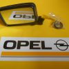 NEU ORIGINAL Opel Rekord E1 Commodore C Monza A Senator A Außenspiegel Spiegel