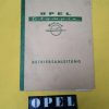 ORIGINAL Opel Olympia Rekord 1953 + '54 Betriebsanleitung Bedienungsanleitung