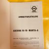 Arbeitskatalog Opel Ascona 16/19 Manta A Ausgabe April1971 Original