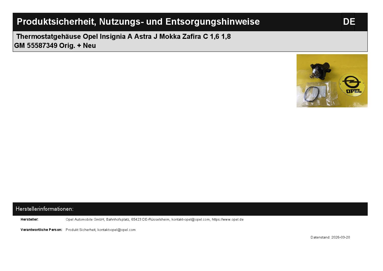 ID_133543_orig.jpg Thermostatgehäuse Opel Insignia A Astra J Mokka Zafira C 1,6 1,8 GM 55587349 Orig. + Neu