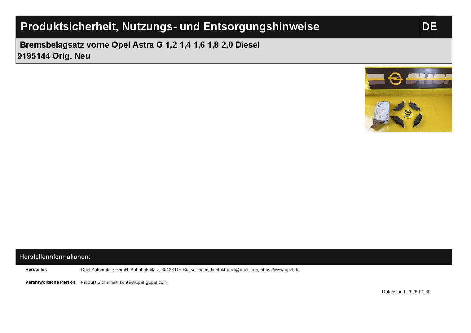 ID_135928_orig.jpg Bremsbelagsatz vorne Opel Astra G 1,2 1,4 1,6 1,8 2,0 Diesel 9195144 Orig. Neu