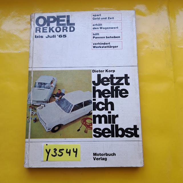 ID_139098_orig.jpg Jetzt helfe ich mir selbst Opel Rekord bis Juli ´65 7. Auflage 1968 Reparaturanleitung