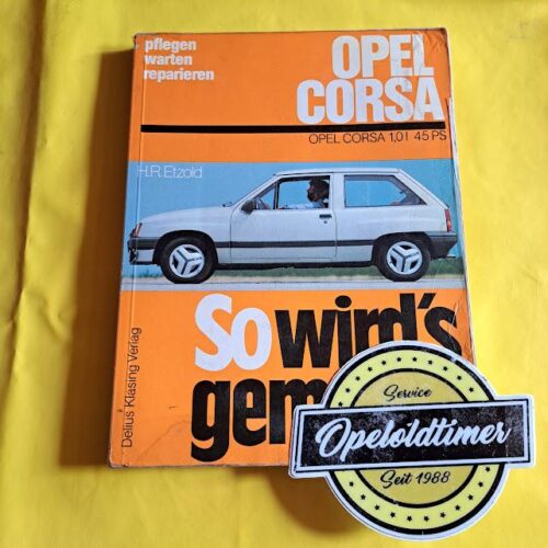 So wirdÂ´s gemacht Opel Corsa Buch Wartung Instandhaltung Reparaturen Band 48